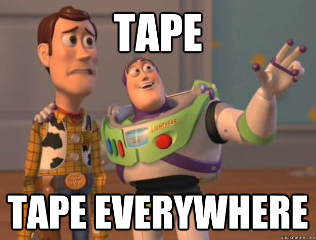 Tape Tape everywhere  Buzz Lightyear