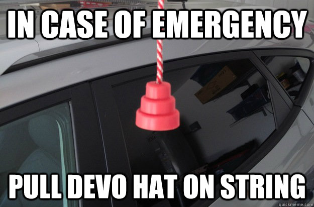 IN case of emergency pull devo hat on string  Devo Hat