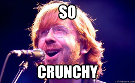 So Crunchy - So Crunchy  Phish