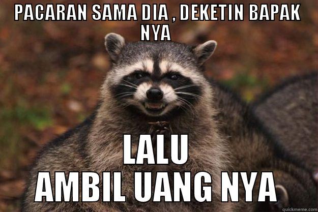 DEVIL RACOON - PACARAN SAMA DIA , DEKETIN BAPAK NYA  LALU AMBIL UANG NYA Evil Plotting Raccoon