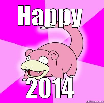 A new year - HAPPY 2014 Slowpoke