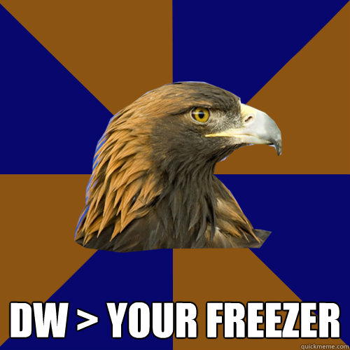  DW > YOUR FREEZER  