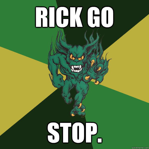 Rick Go Stop. - Rick Go Stop.  Green Terror