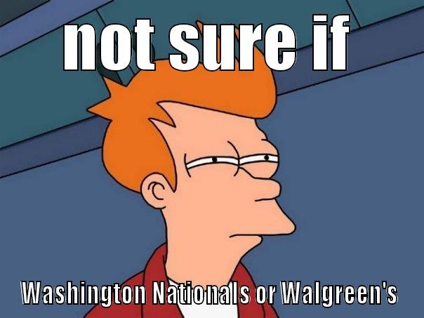 NOT SURE IF WASHINGTON NATIONALS OR WALGREEN'S Futurama Fry