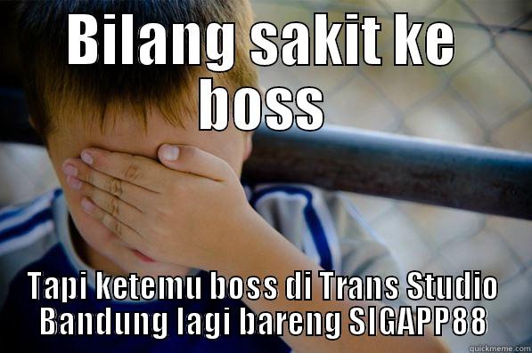 BILANG SAKIT KE BOSS TAPI KETEMU BOSS DI TRANS STUDIO BANDUNG LAGI BARENG SIGAPP88 Confession kid