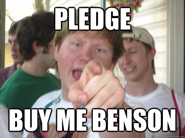 Pledge Buy me Benson  