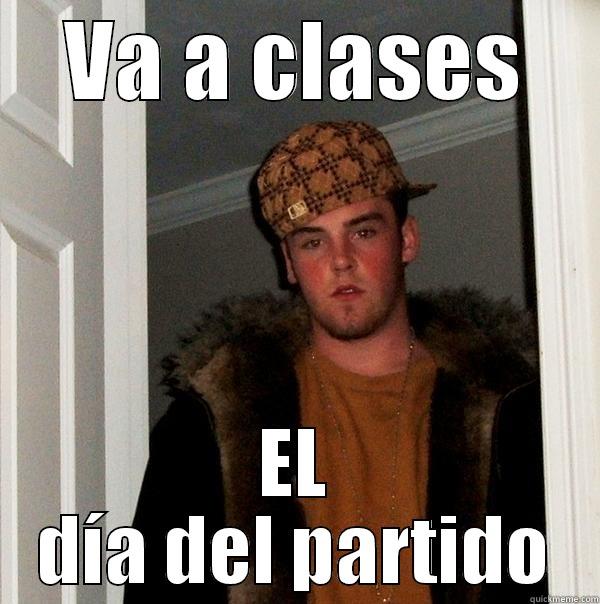 VA A CLASES EL DÍA DEL PARTIDO Scumbag Steve