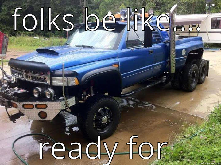 ugly ass truck - FOLKS BE LIKE.... READY FOR SEMA Misc