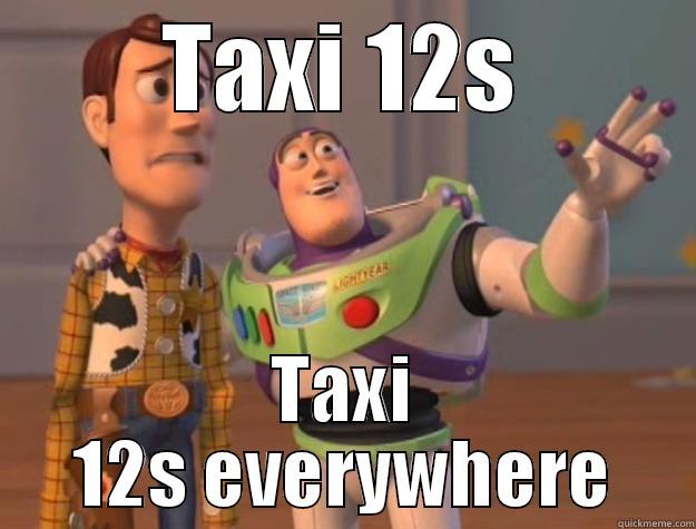 release day - TAXI 12S TAXI 12S EVERYWHERE Toy Story