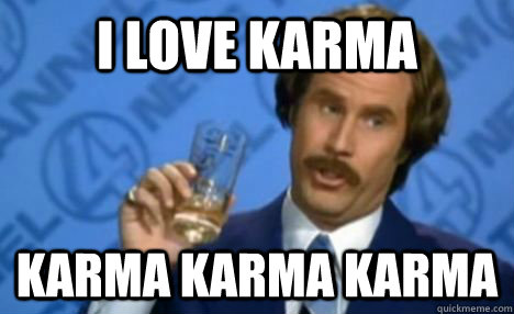 I love karma karma karma karma - I love karma karma karma karma  Misc