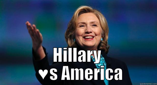  HILLARY     ♥S AMERICA   Misc