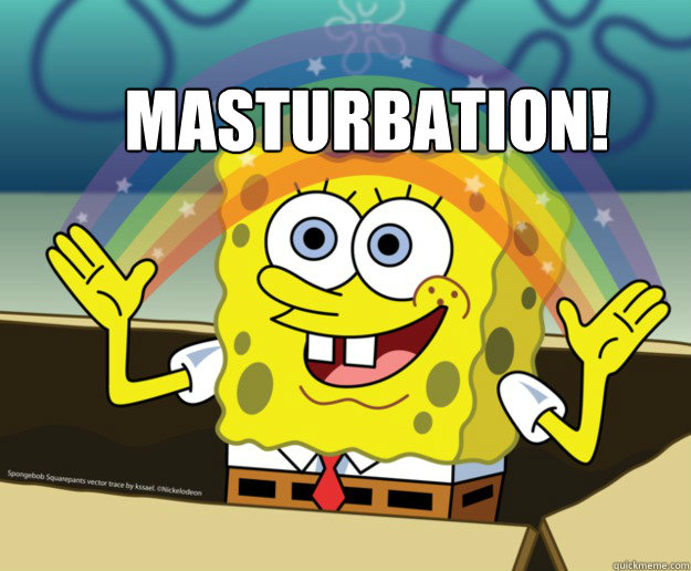 masturbation!  Spongebob Imagination