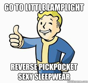 Go to Little Lamplight Reverse pickpocket Sexy Sleepwear - Go to Little Lamplight Reverse pickpocket Sexy Sleepwear  Vault Boy