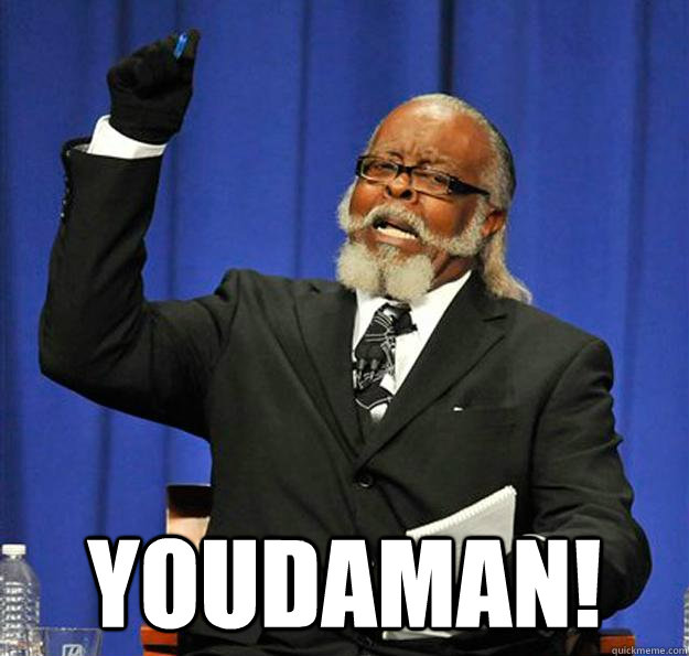  YOUDAMAN! -  YOUDAMAN!  Jimmy McMillan