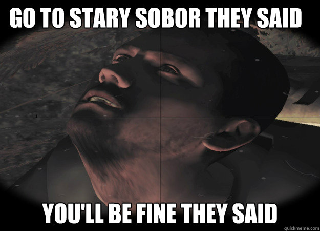 Go to Stary Sobor they said You'll be fine they said  DayZ Derp