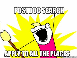 POSTDOC SEARCH APPLY TO ALL THE PLACES - POSTDOC SEARCH APPLY TO ALL THE PLACES  All The Things