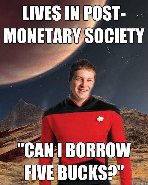 Lives in post-monetary society 