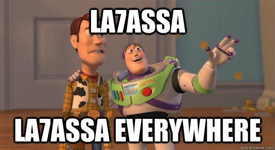 la7assa la7assa everywhere  Toy Story Everywhere