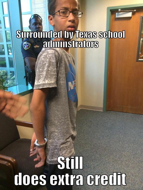 Ahmed Mohamed doing his job -                                                                                                                                                                                                                                          SURROUNDED BY TEXAS SC STILL DOES EXTRA CREDIT Misc