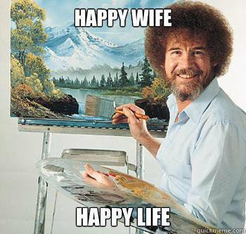 HAPPY WIFE HAPPY LIFE - HAPPY WIFE HAPPY LIFE  BossRob