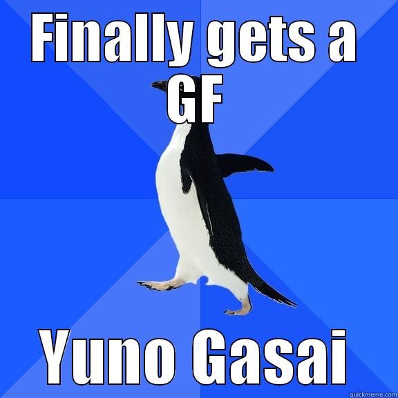 FINALLY GETS A GF YUNO GASAI Socially Awkward Penguin