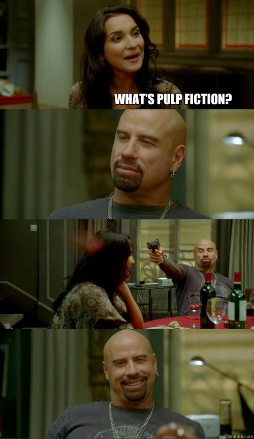 what's pulp fiction?   Skinhead John