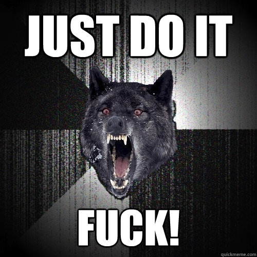 JUST DO IT FUCK!  Insanity Wolf bangs Courage Wolf