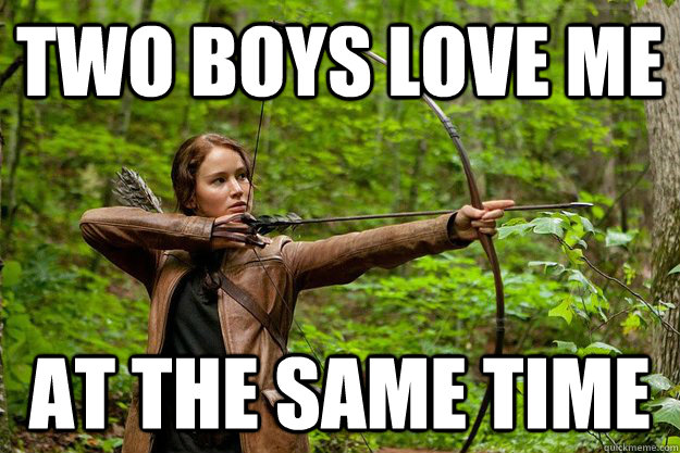 two boys love me at the same time - two boys love me at the same time  Panem Problems