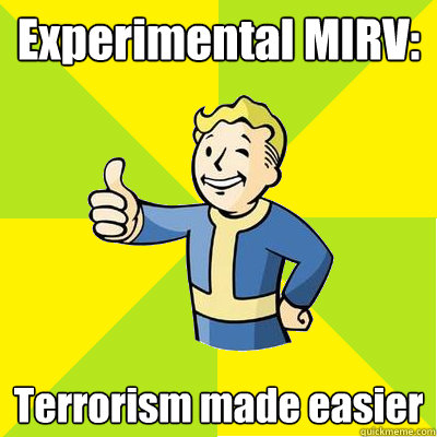 Experimental MIRV: Terrorism made easier  Fallout new vegas