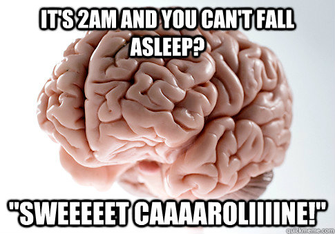 It's 2AM and you can't fall asleep? 