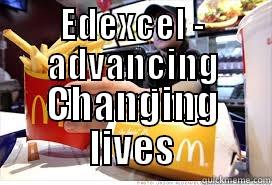 EDEXCEL - ADVANCING LEARNING CHANGING LIVES Misc