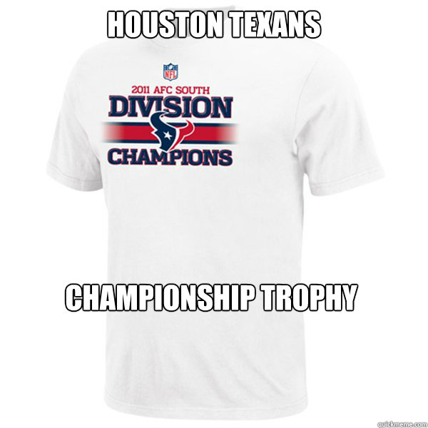 HOUSTON TEXANS CHAMPIONSHIP TROPHY  