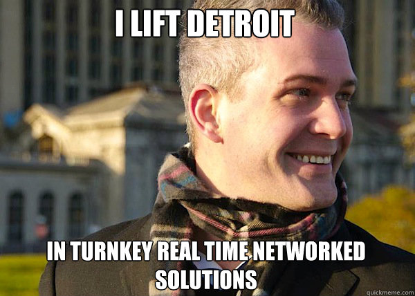 I lift Detroit In turnkey real time networked solutions  White Entrepreneurial Guy