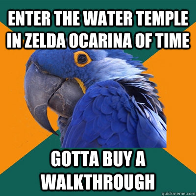 Enter the water temple in Zelda Ocarina of time Gotta buy a walkthrough - Enter the water temple in Zelda Ocarina of time Gotta buy a walkthrough  Paranoid Parrot