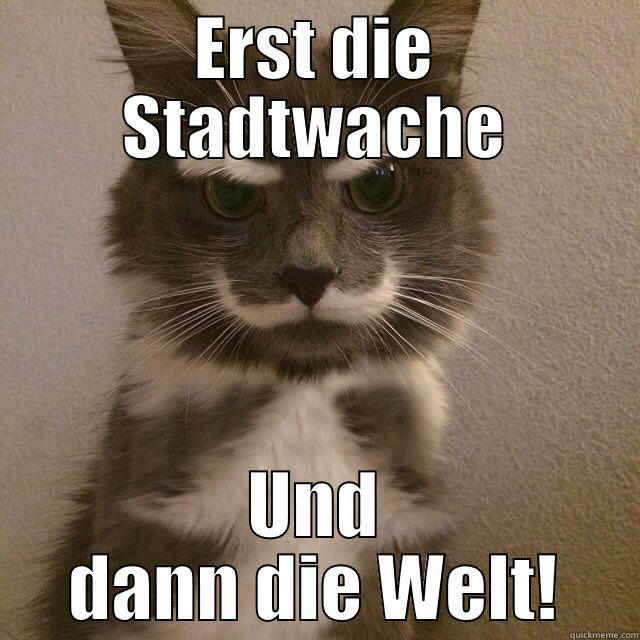 Bond Villain Cat - ERST DIE STADTWACHE UND DANN DIE WELT! Misc