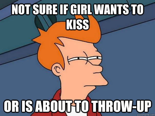 Not sure if girl wants to kiss or is about to throw-up  Futurama Fry