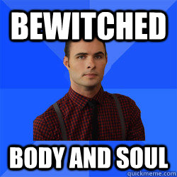 Bewitched  Body and soul - Bewitched  Body and soul  Socially Awkward Darcy