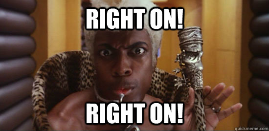 Right On! Right On!  Ruby-Rhod