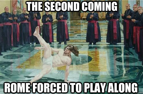 the second coming rome forced to play along - the second coming rome forced to play along  Breakdancing Jesus