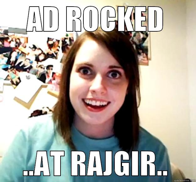 AD ROCKED ..AT RAJGIR.. Overly Attached Girlfriend