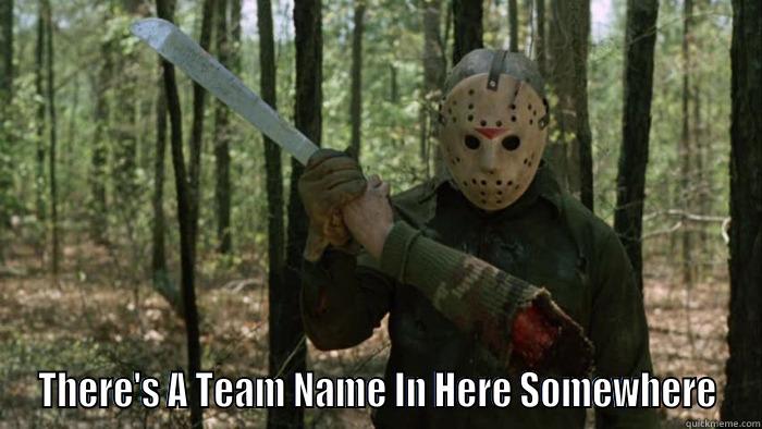 Jason Quiz -  THERE'S A TEAM NAME IN HERE SOMEWHERE Misc