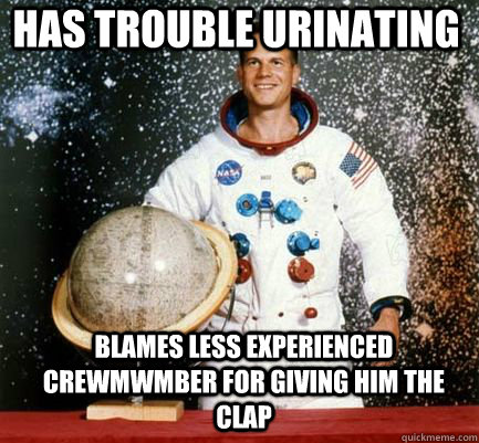 Has trouble urinating blames less experienced crewmwmber for giving him the clap  Scumbag Bill Paxton as Fred Haise