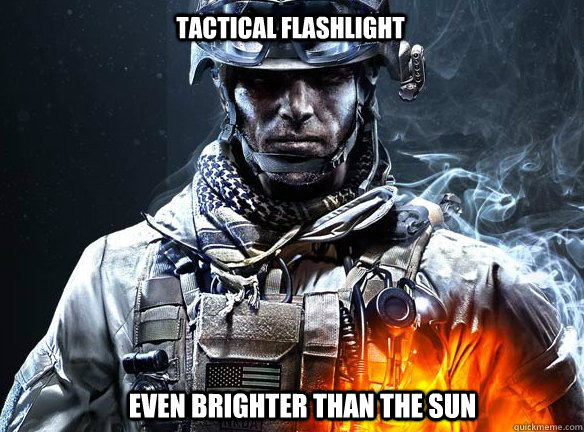 tactical flashlight even brighter than the sun  Battlefield 3