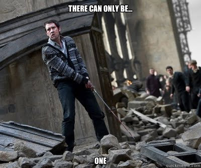 There Can only be... One  Neville owns