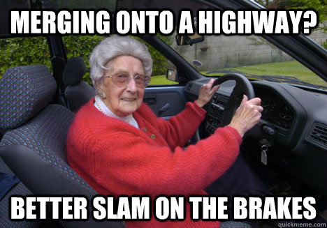 Merging onto a highway? BETTER SLAM ON THE BRAKES - Merging onto a highway? BETTER SLAM ON THE BRAKES  Bad Driver Barbara