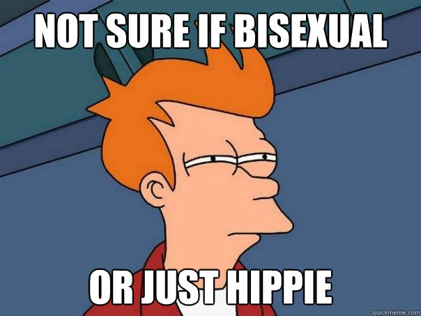 Not sure if bisexual or just hippie  Futurama Fry