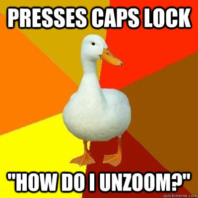 presses caps lock 