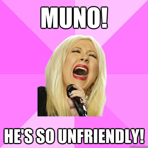 Muno! He's so unfriendly!  Wrong Lyrics Christina