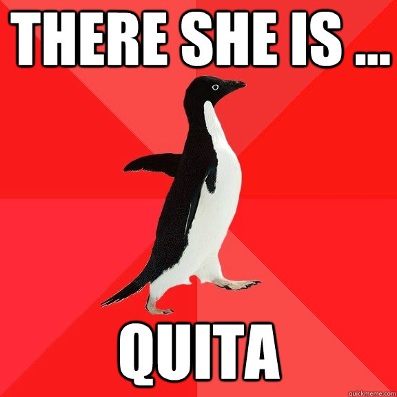 There she is ... Quita  Socially Awesome Penguin