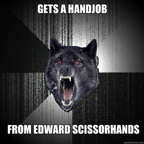 Gets a Handjob From Edward scissorhands  Insanity Wolf